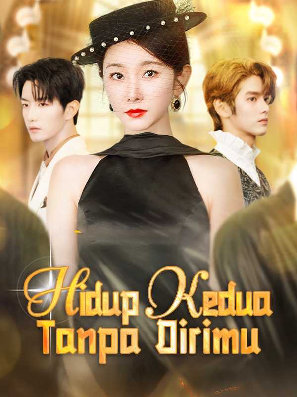 Hidup Kedua Tanpa Dirimu