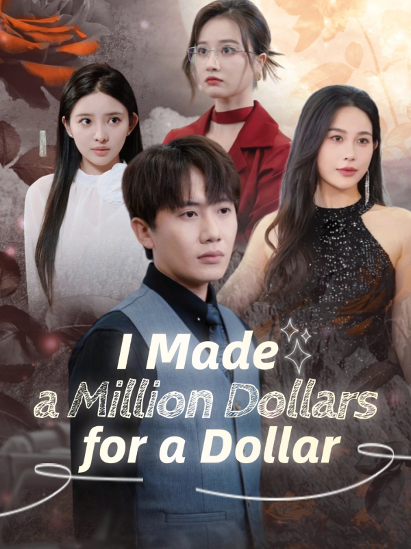 I Made a Million Dollars for a Dollar (English dubbed version)