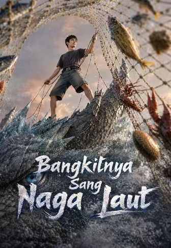 Bangkitnya Sang Naga Laut