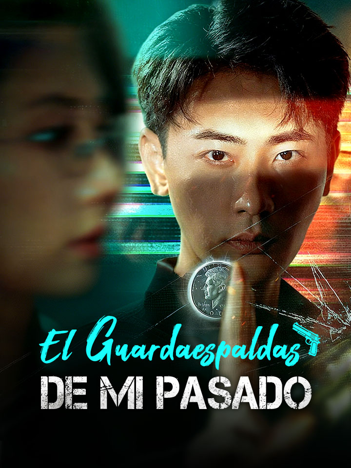 El Guardaespaldas de mi Pasado