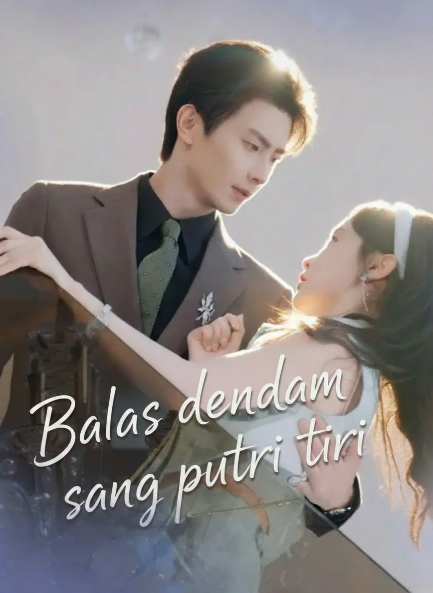 Balas dendam sang putri tiri
