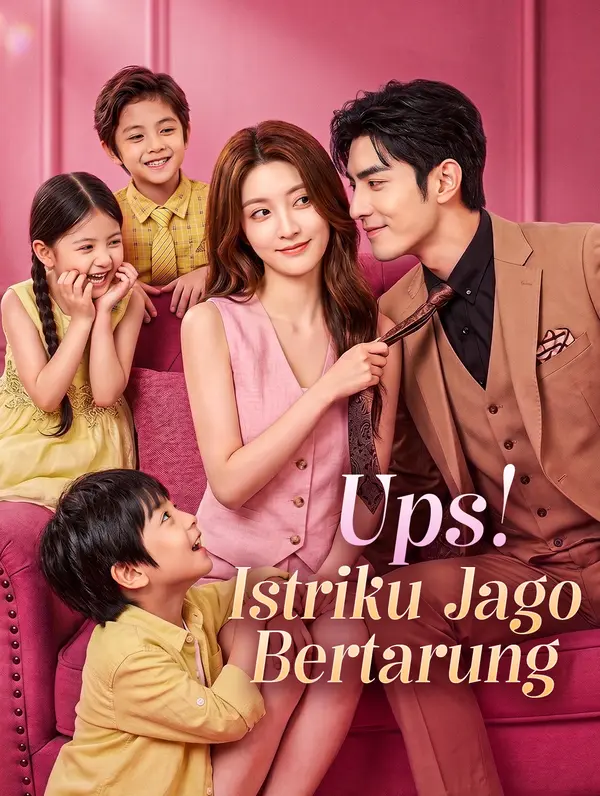 Ups! Istriku Jago Bertarung