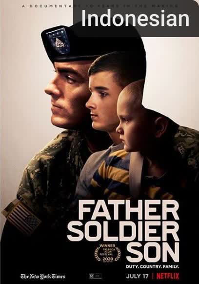 Father Soldier Son [Indonesian] (2020)