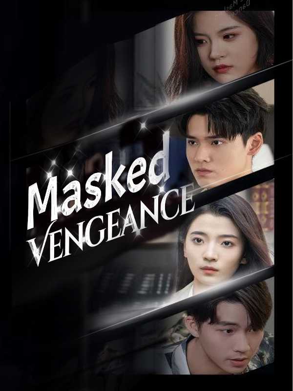 Masked Vengeance