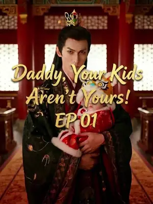 Daddy Your Kids Aren't Yours!
