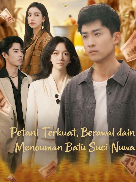 Petani Terkuat: Berawal dari Batu Dewi Nuwa