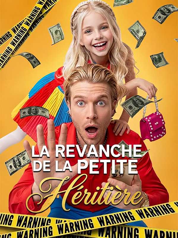 La revanche de la petite héritière