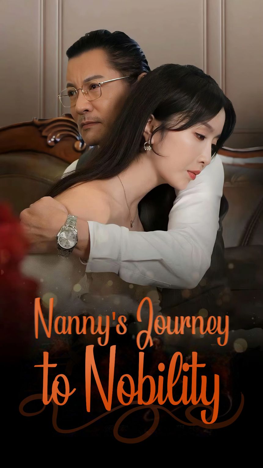 Nanny's Journey to Nobility (2024)