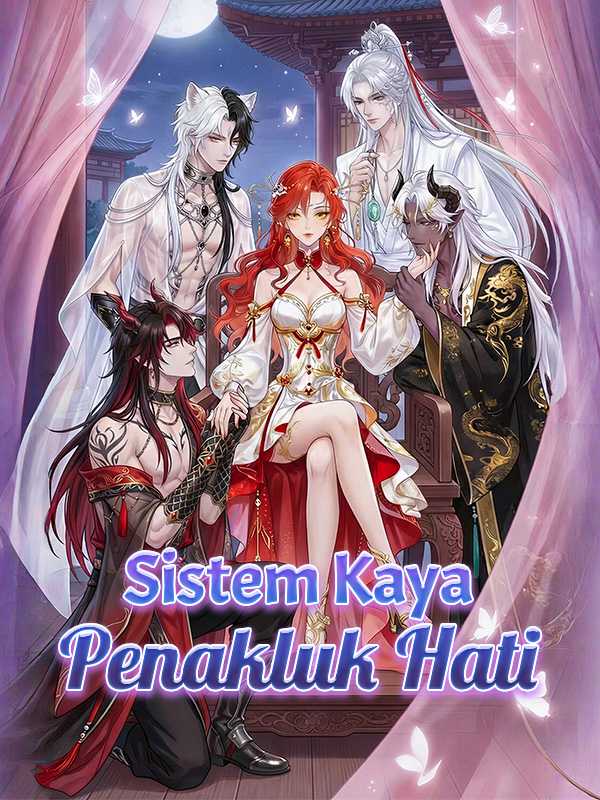 Sistem Kaya Penakluk Hati