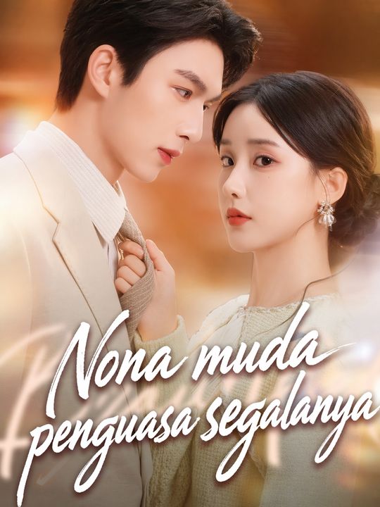 Nona muda penguasa segalanya