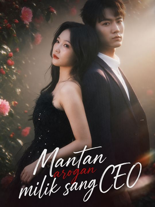 Mantan arogan milik sang CEO