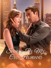 Supermarket Girl: Spoiled by My CEO Husband (2024)