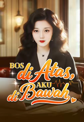 Bos di Atas, Aku di Bawah