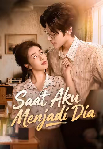 Saat Aku Menjadi Dia