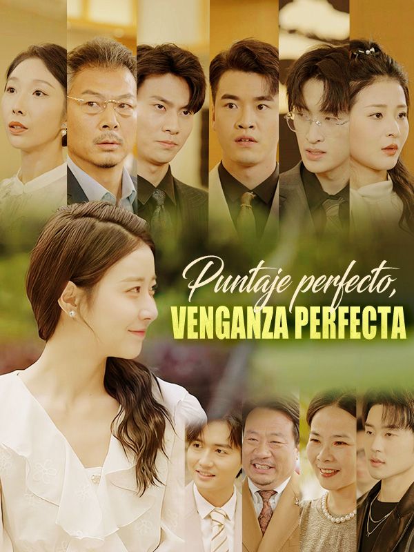 Puntaje perfecto, venganza perfecta