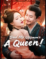Dad, My Stepmom's A Queen [English] (2024)