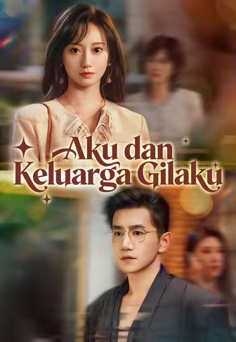 Aku dan Keluarga Gilaku
