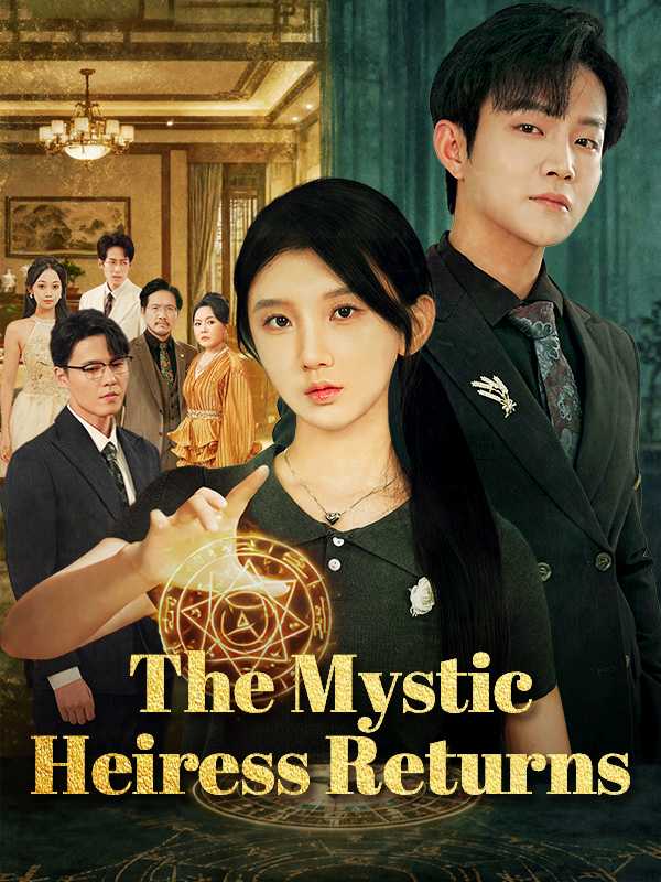 The Mystic Heiress Returns