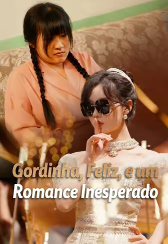 Gordinha, Feliz, e um Romance Inesperado