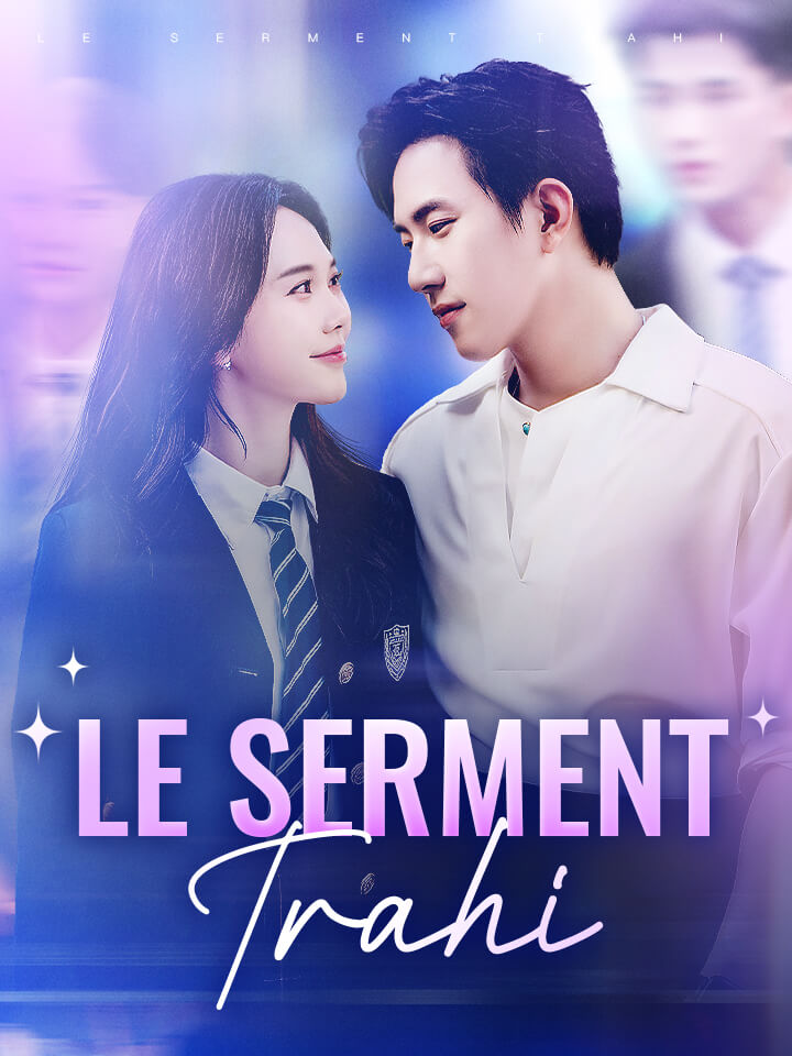 Le Serment Trahi