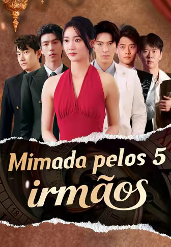 Mimada pelos 5 irmãos