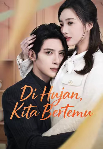 Di Hujan, Kita Bertemu