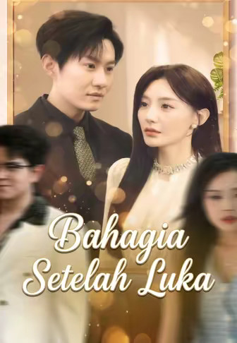 Bahagia Setelah Luka