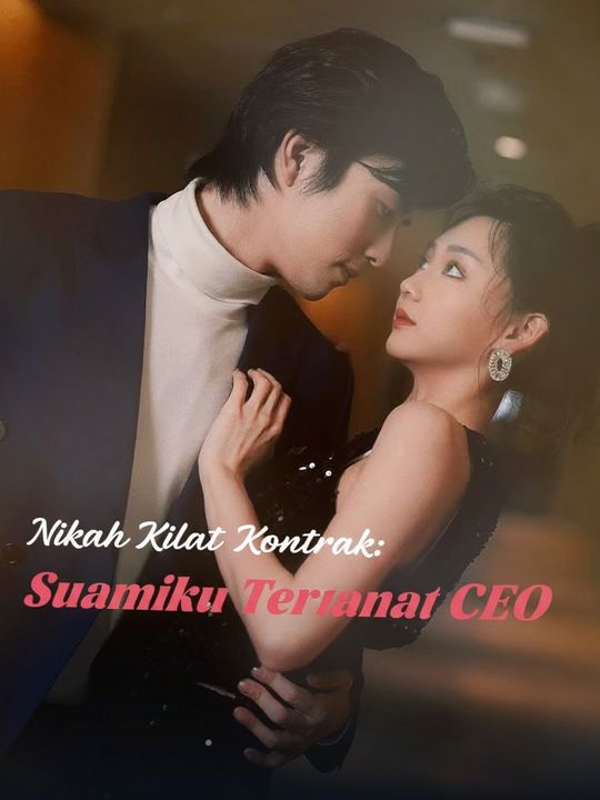 Nikah Kilat Kontrak: Suamiku Ternyata CEO