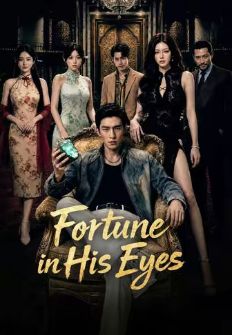 Fortune in His Eyes