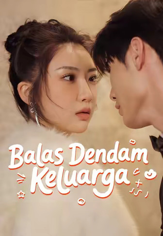 Balas Dendam Keluarga
