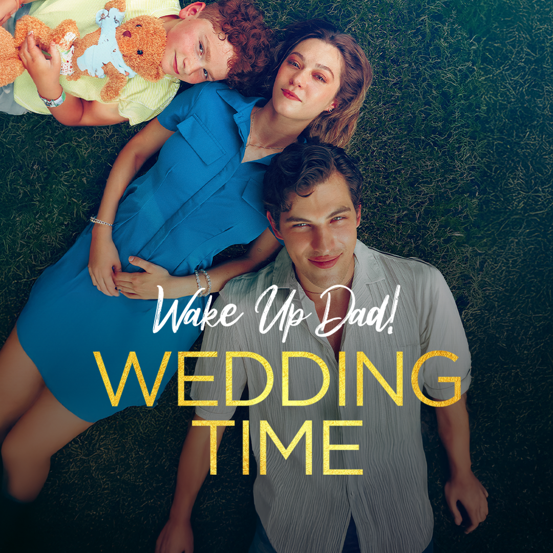 Wake Up, Dad! Wedding Time [English] (2025)