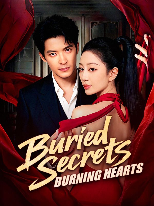 Buried Secrets, Burning Hearts (2025)