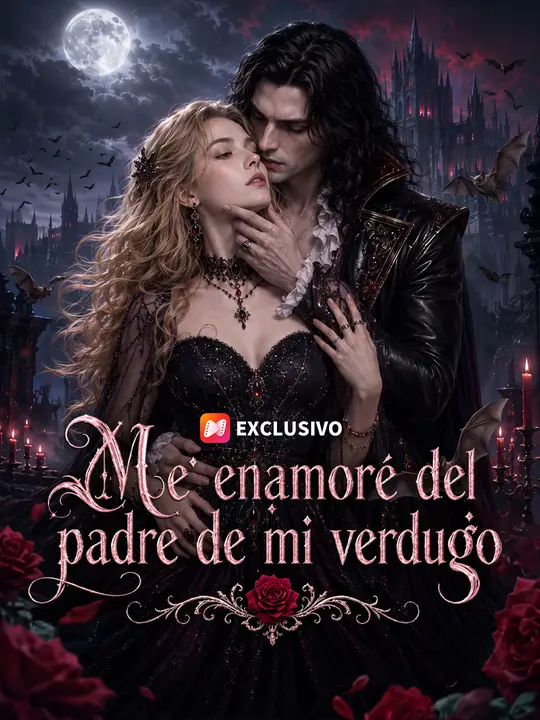 Me enamoré del padre de mi verdugo