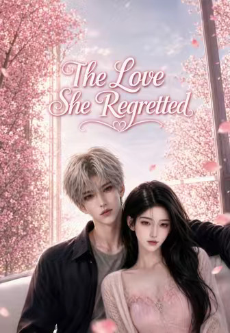 The Love She Regretted