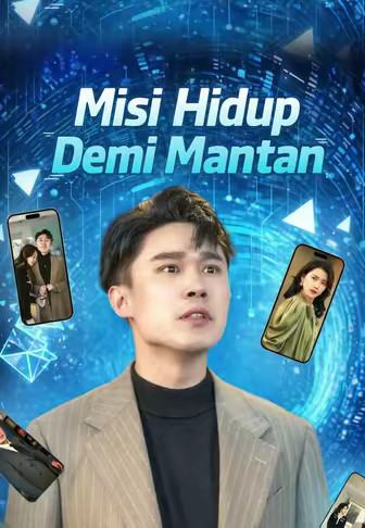 Misi Hidup Demi Mantan