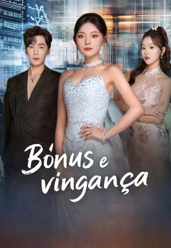 Bônus e vingança