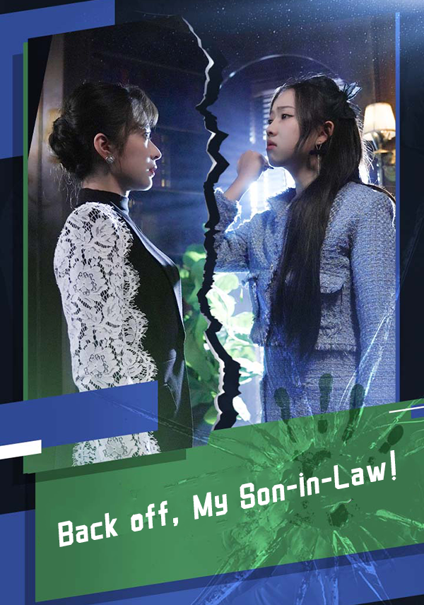 Back off, My Son-in-Law!