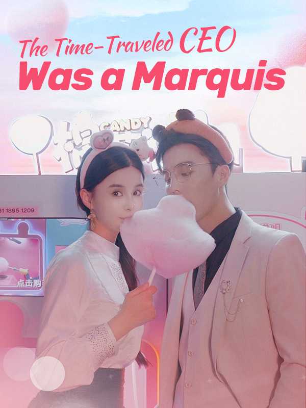 The Time-Traveled CEO Was a Marquis