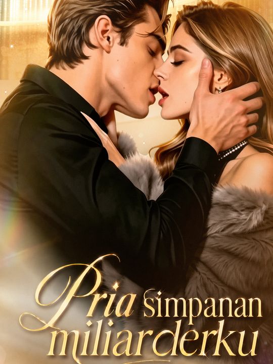 Pria simpanan miliarderku