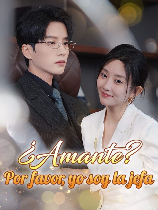 ¿Amante? Por favor, yo soy la jefa (2025)