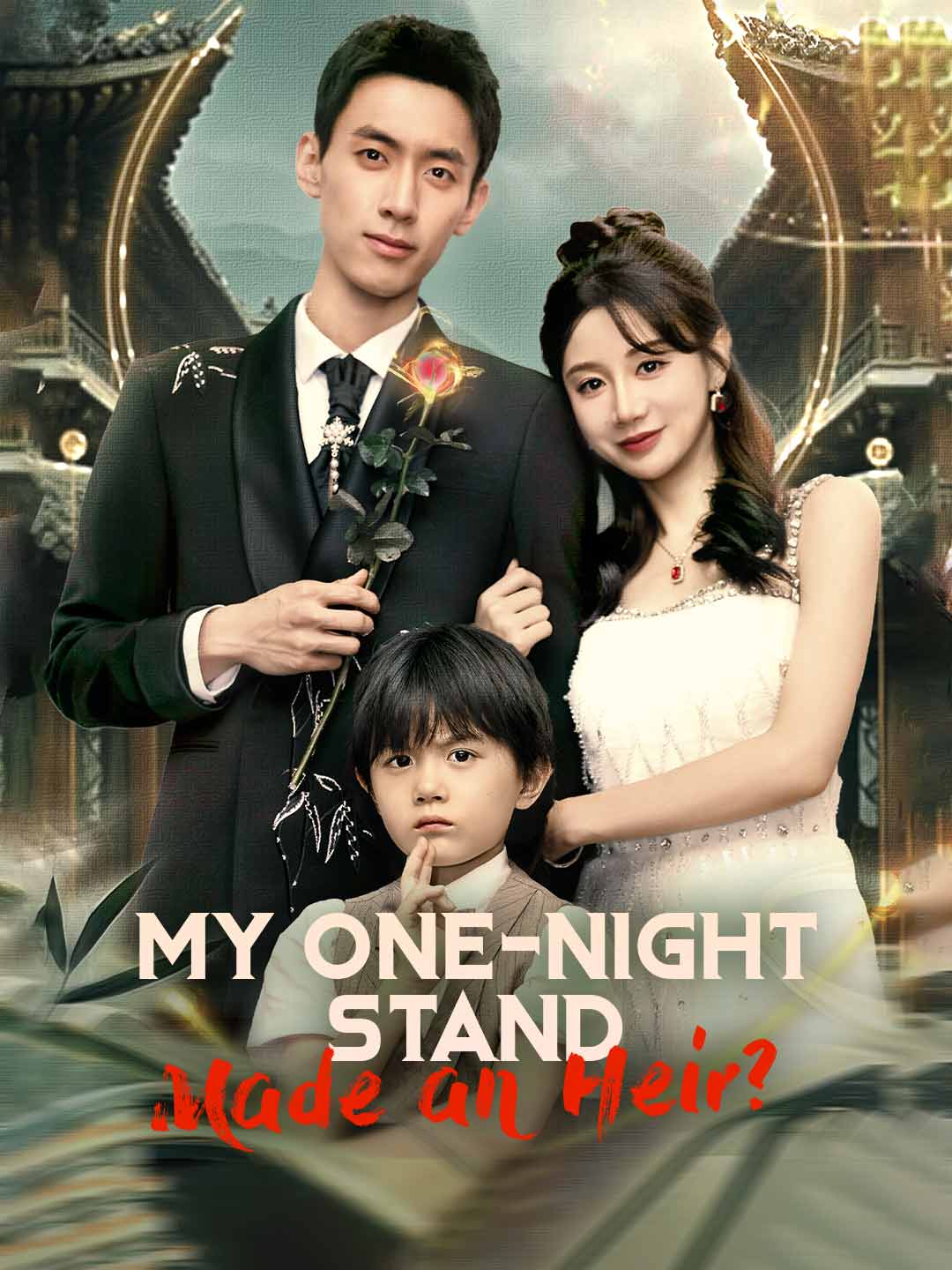 My One-Night Stand Made an Heir?