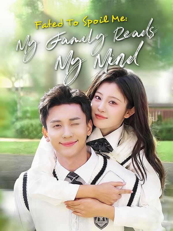 Fated To Spoil Me: My Family Reads My Mind