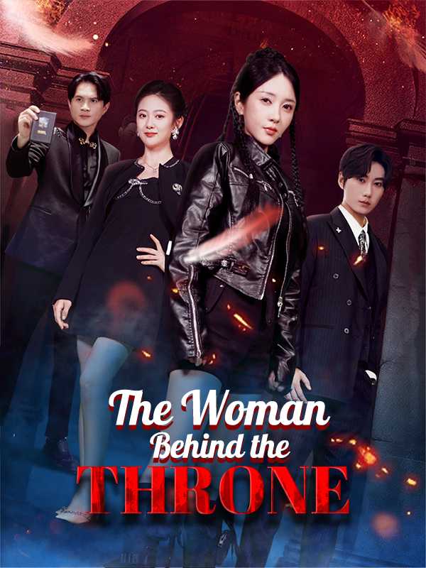 The Woman Behind the Throne