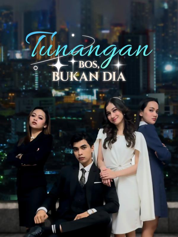 Tunangan bos,bukan dia
