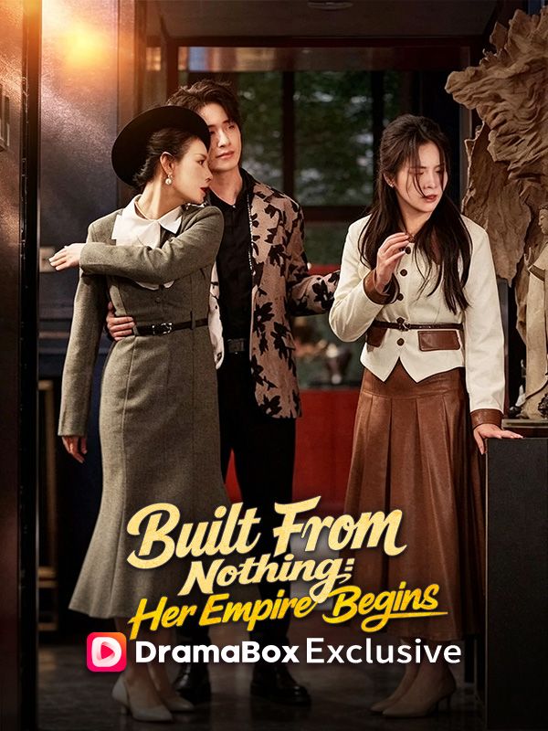 Built From Nothing: Her Empire Begins