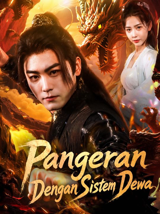 Pangeran Dengan Sistem Dewa