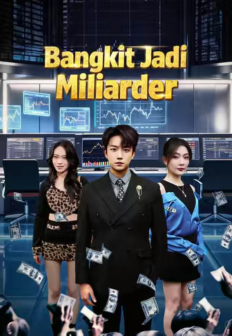 Bangkit Jadi Miliarder