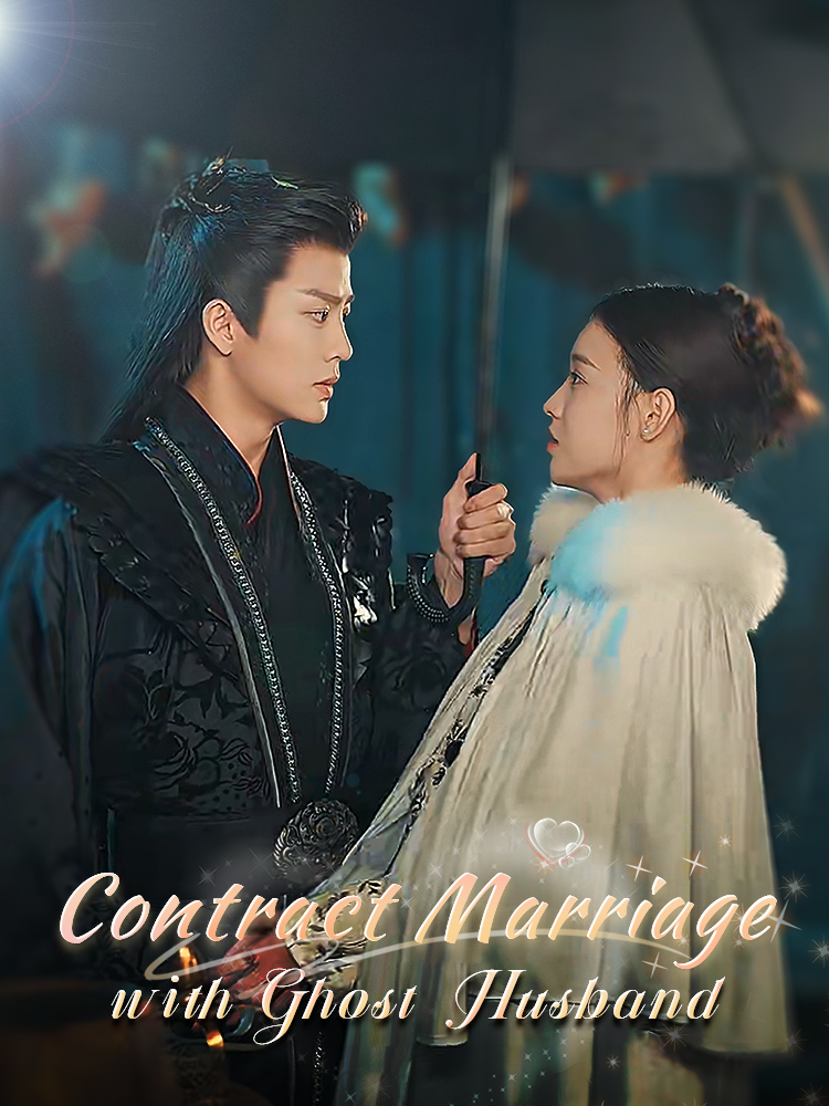 Contract Marriage with Ghost Husband (2024)