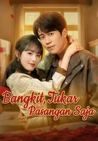 Bangkit, Tukar Pasangan Saja