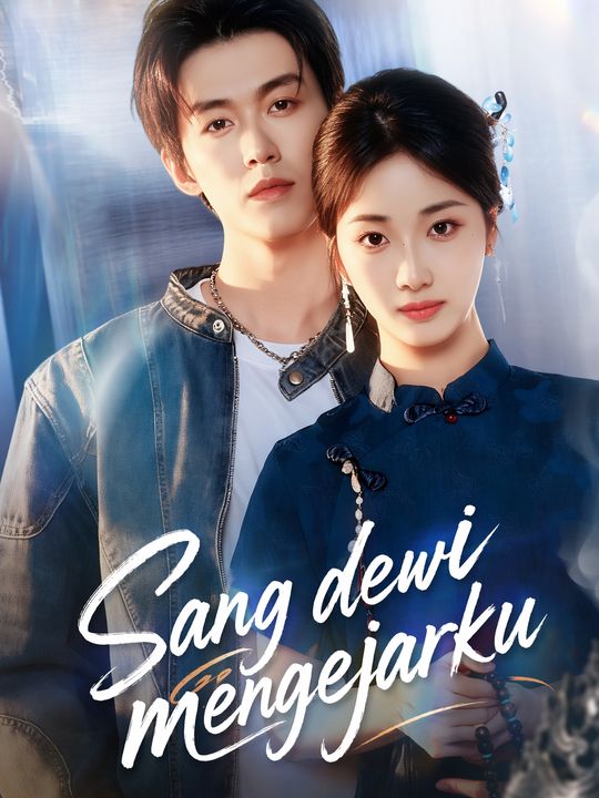 Sang dewi mengejarku